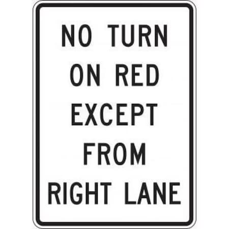 Accuform INTERSECTION SIGN NO TURN ON RED FRR447RA FRR447RA